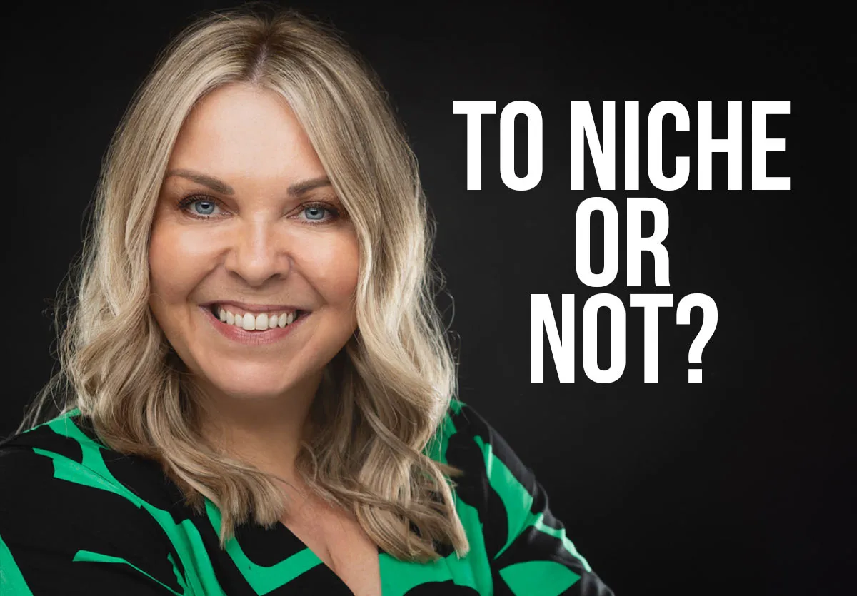 Do I Need to Niche?